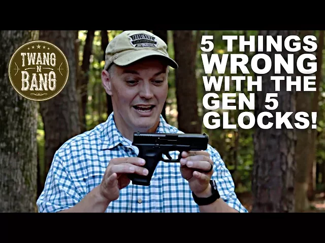 5 things *wrong* with gen 5 glocks!
